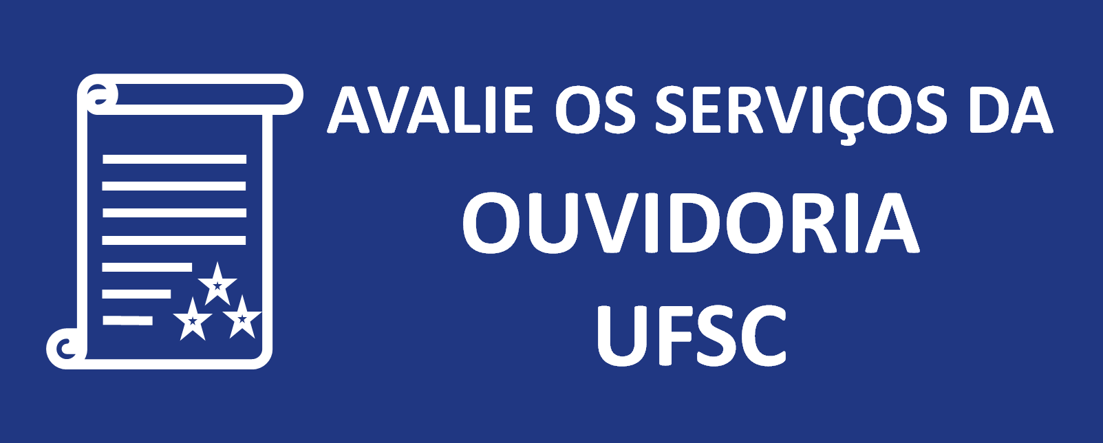 Avalição da Ouvidoria